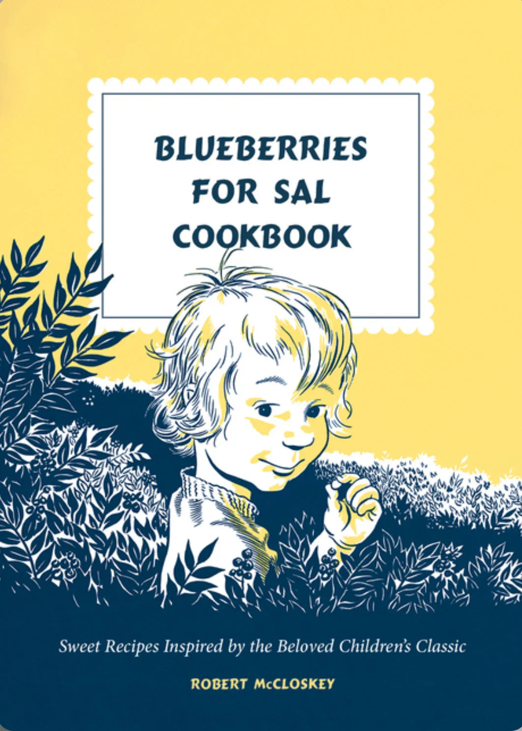 Blueberries for Sal Cookbook cover featuring vintage-style illustrations by Robert McCloskey