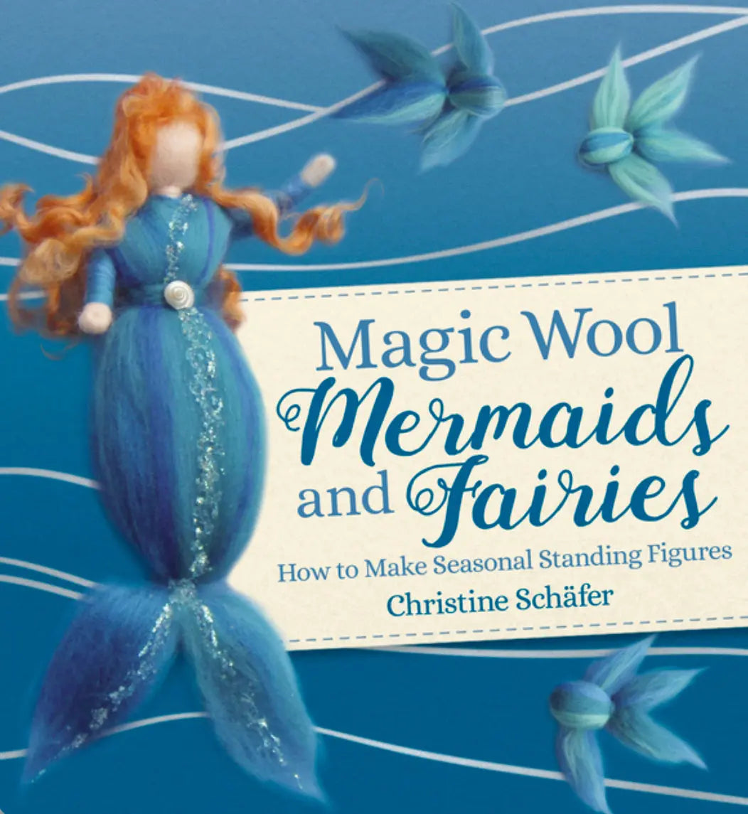 Magic Wool Mermaids and Fairies - Alder & Alouette