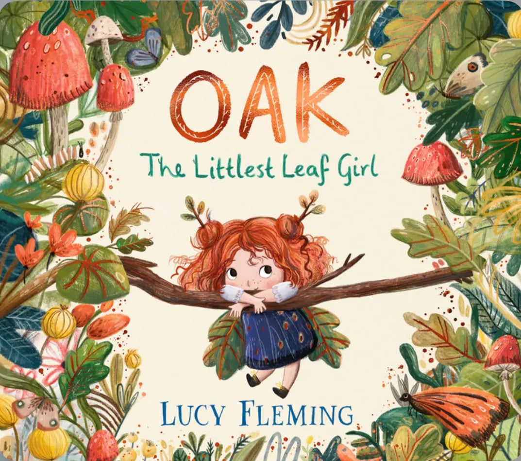 Oak The Littlest Leaf Girl by Lucy Fleming - Alder & Alouette