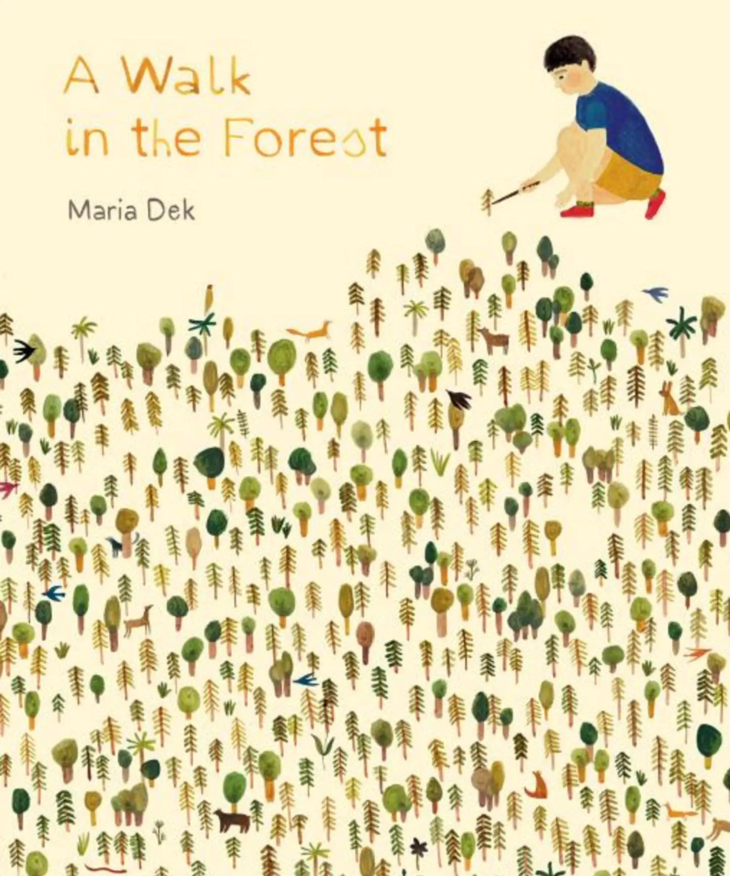 Book cover of 'A Walk in the Forest' by Maria Dek with illustrations of a child and forest.