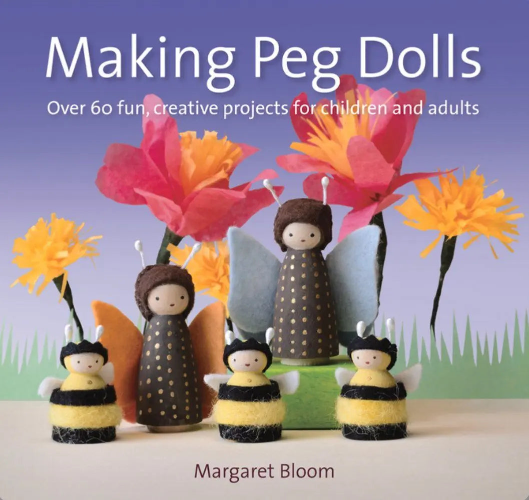 Book cover of 'Making Peg Dolls' with peg dolls and flowers on a purple background