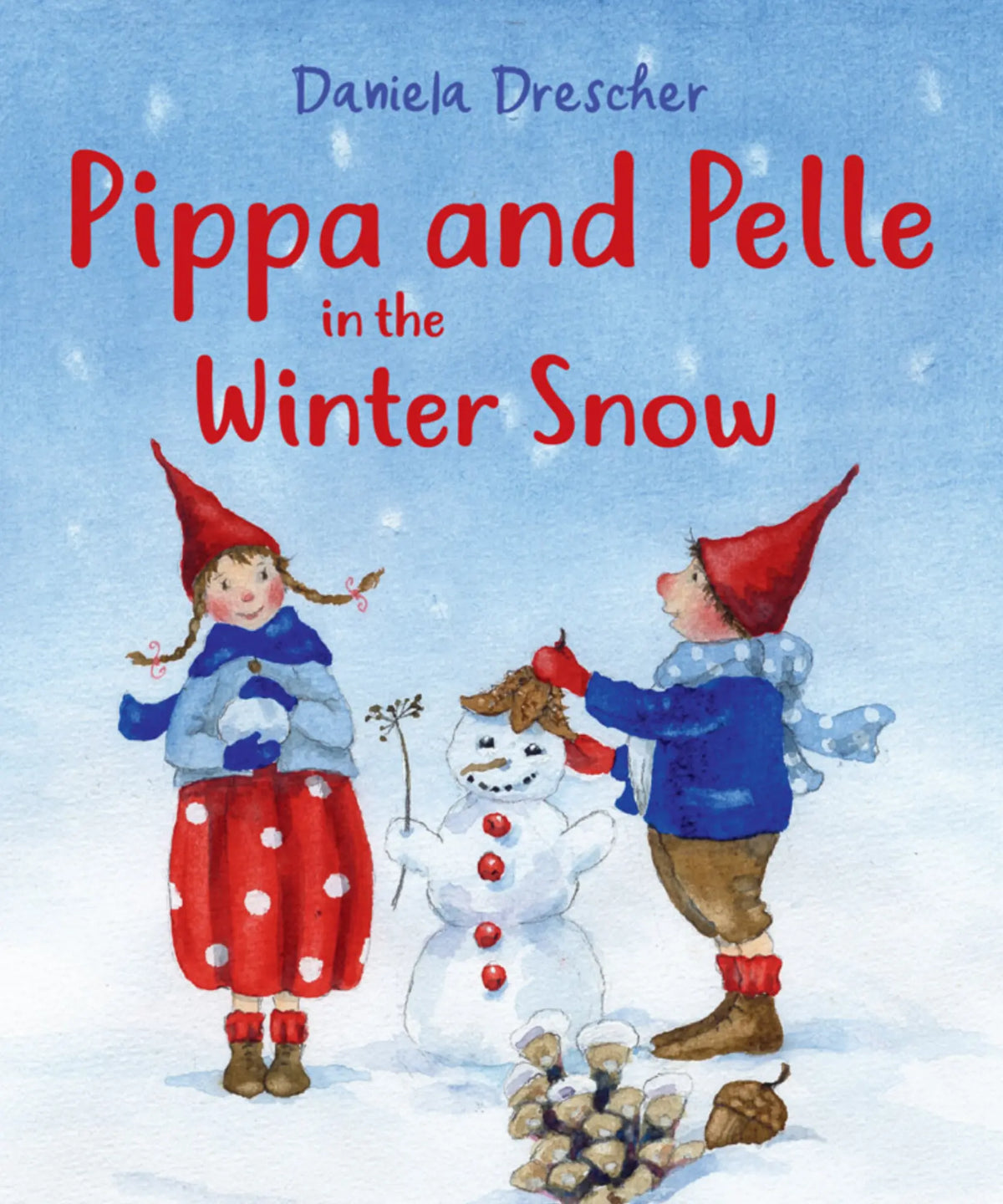 Book cover of 'Pippa and Pelle in the Winter Snow' with two children making a snowman.