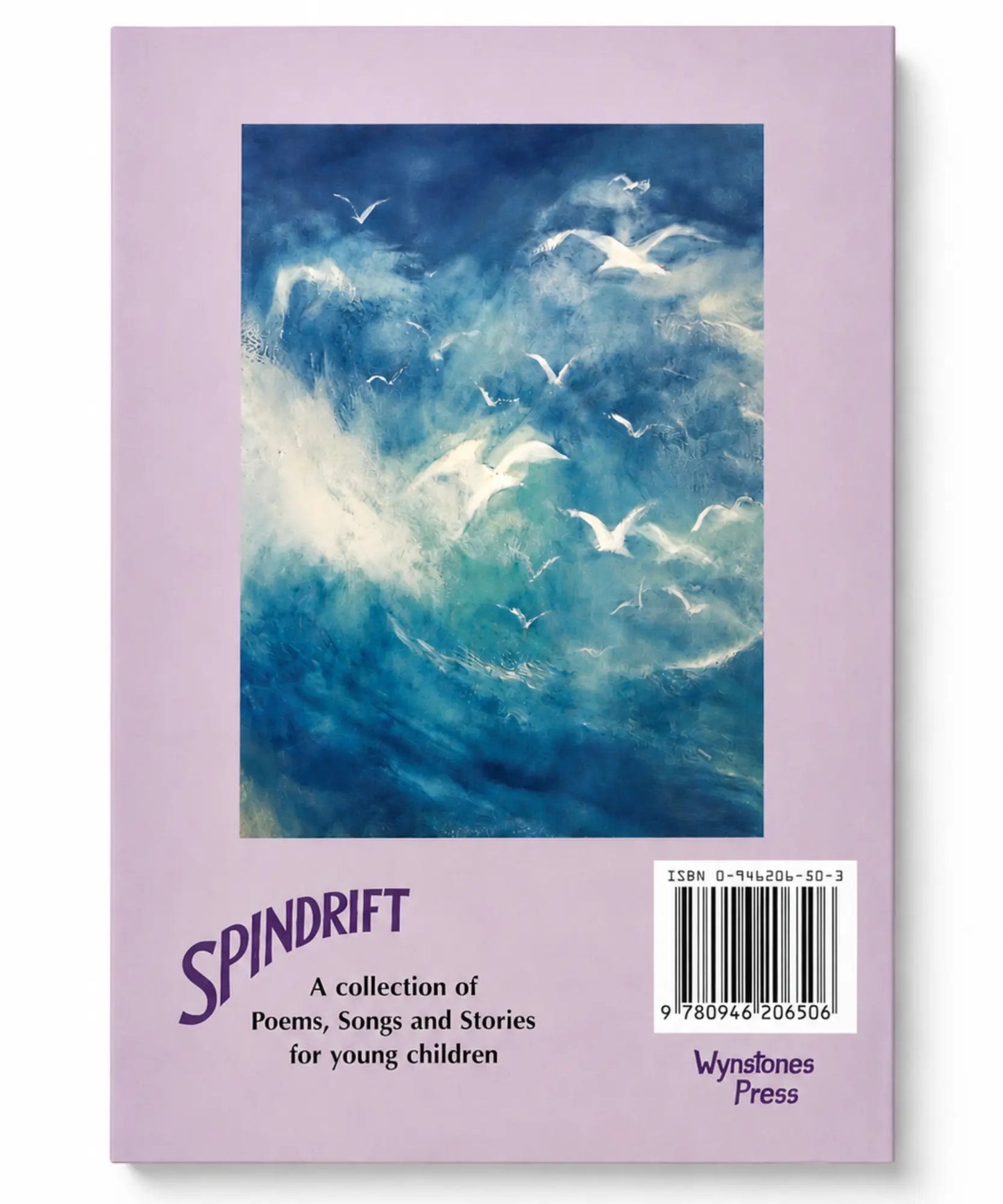 Back cover of Spindrift, a Waldorf early childhood songs, poems, and multicultural stories book from Wynstones Press.