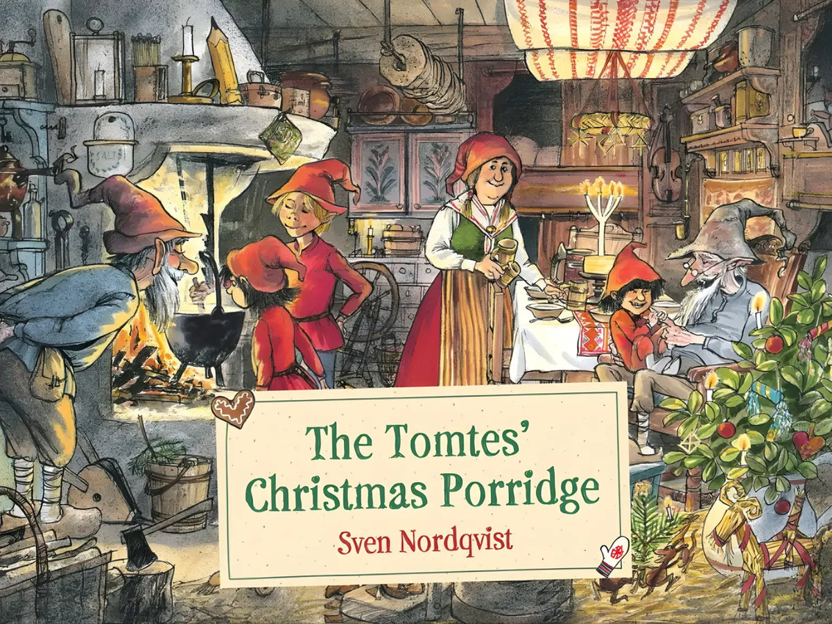 Illustrated book cover of 'The Tomtes' Christmas Porridge' with characters in a festive kitchen.