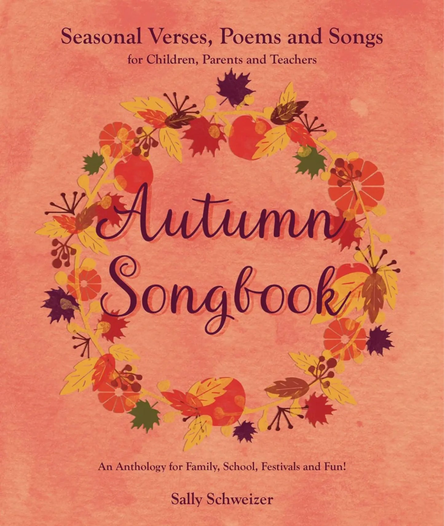 Book cover of Autumn Waldorf Songs and Verses in medium and dark peach with a wreath of autumn leaves