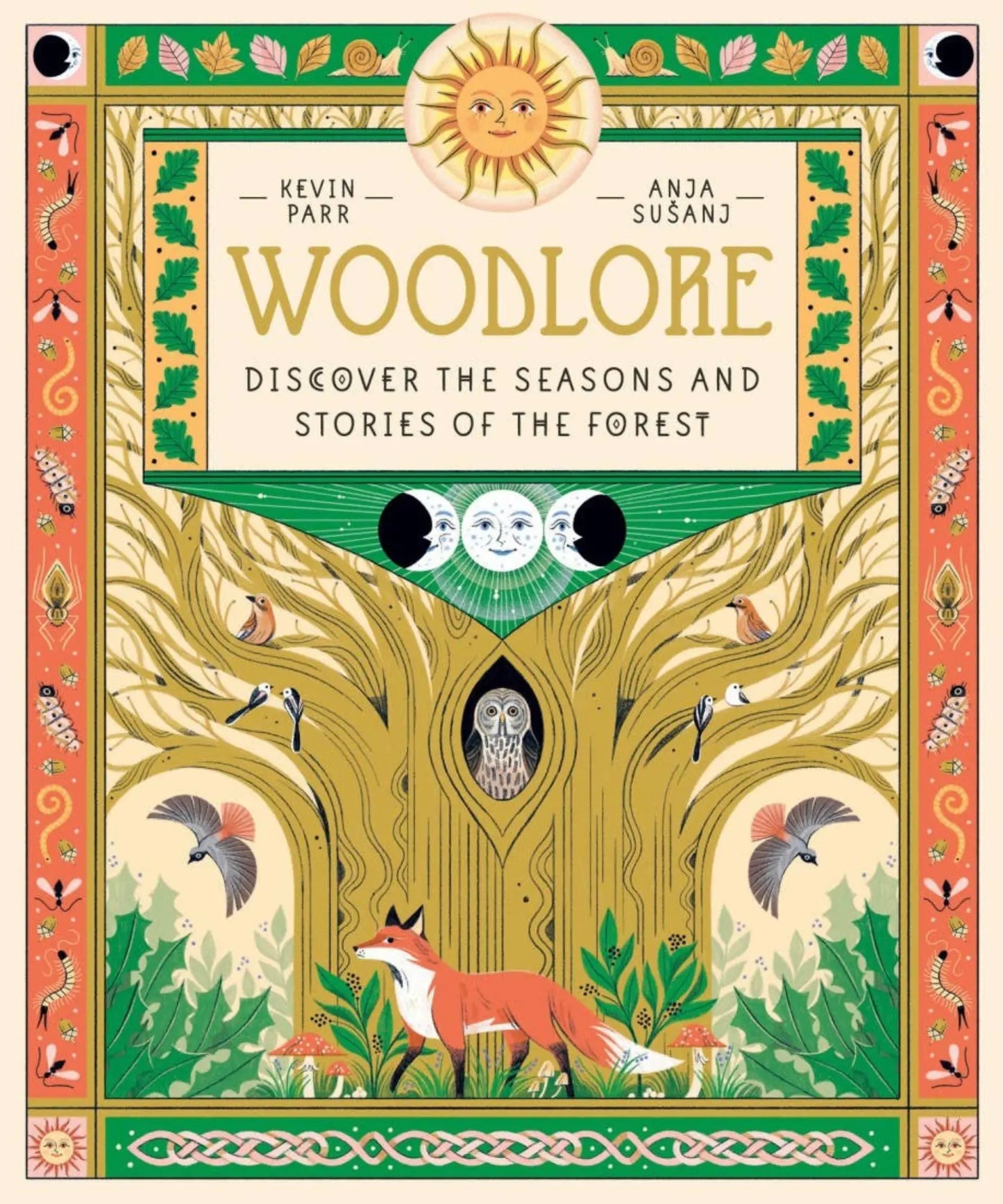 Woodlore: Discover the Seasons and Stories of the Forest book cover by Kevin Parr