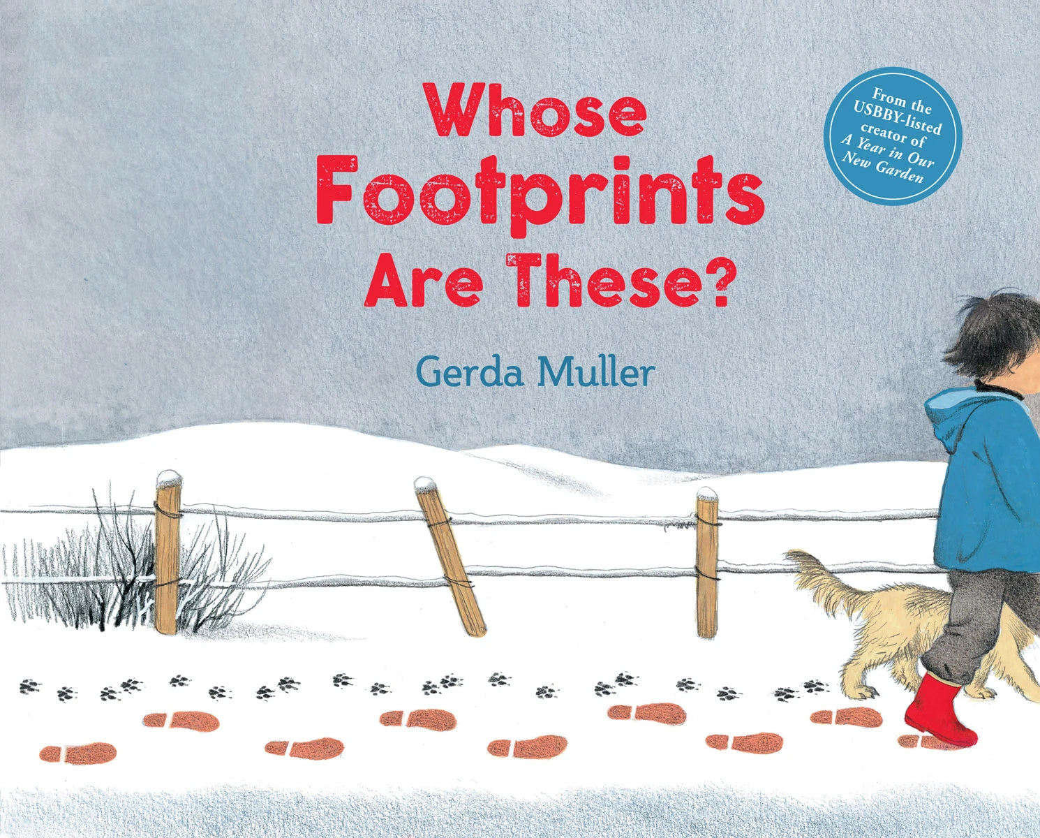 Whose Footprints Are These? by Gerda Muller - Alder & Alouette