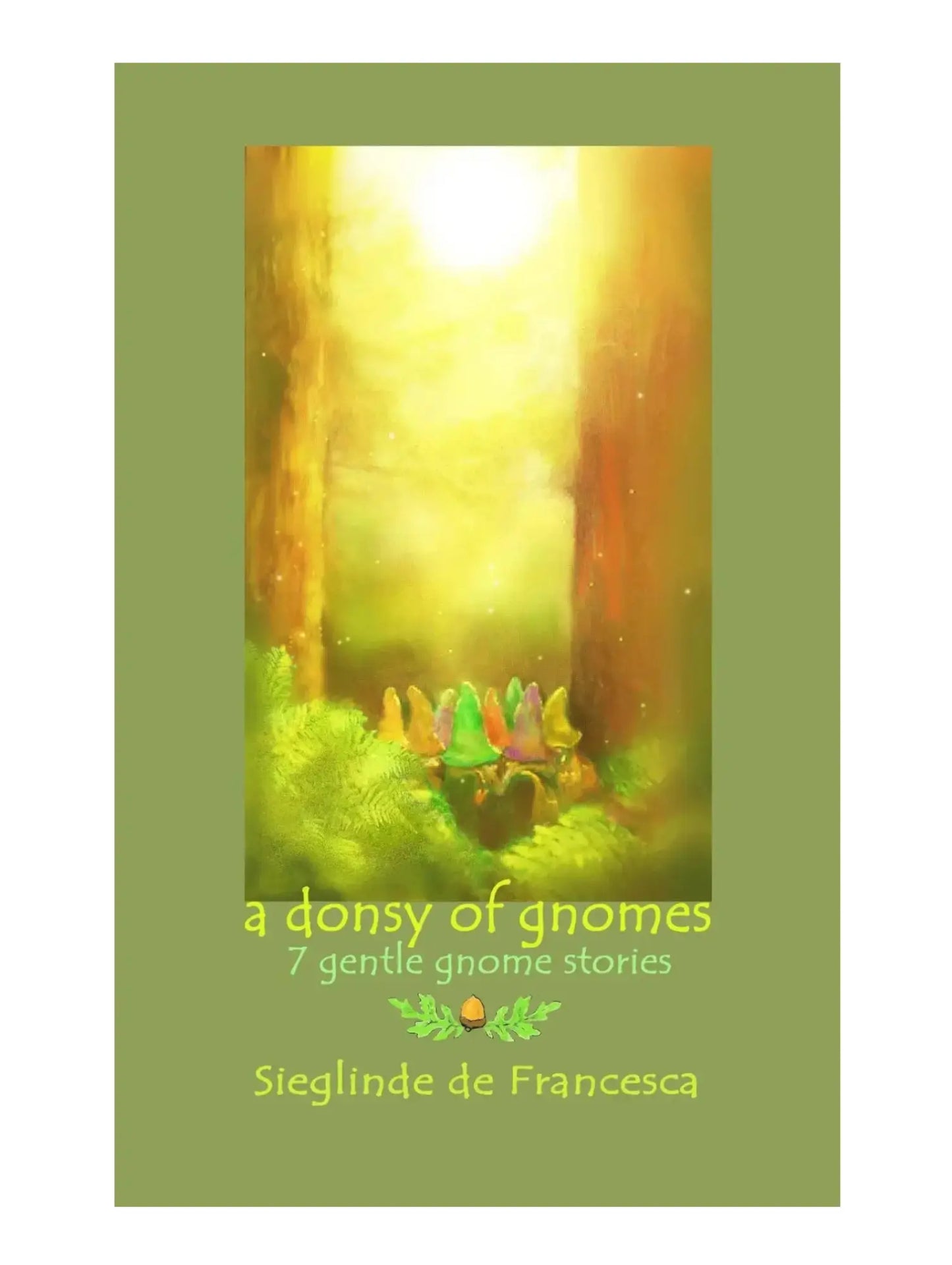Book cover of 'a donsy of gnomes' with gnomes in a forest setting on a green background