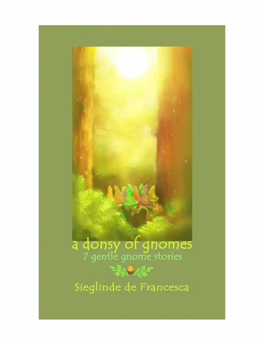 A Donsy of Gnomes – A Gentle Read-Aloud Chapter Book