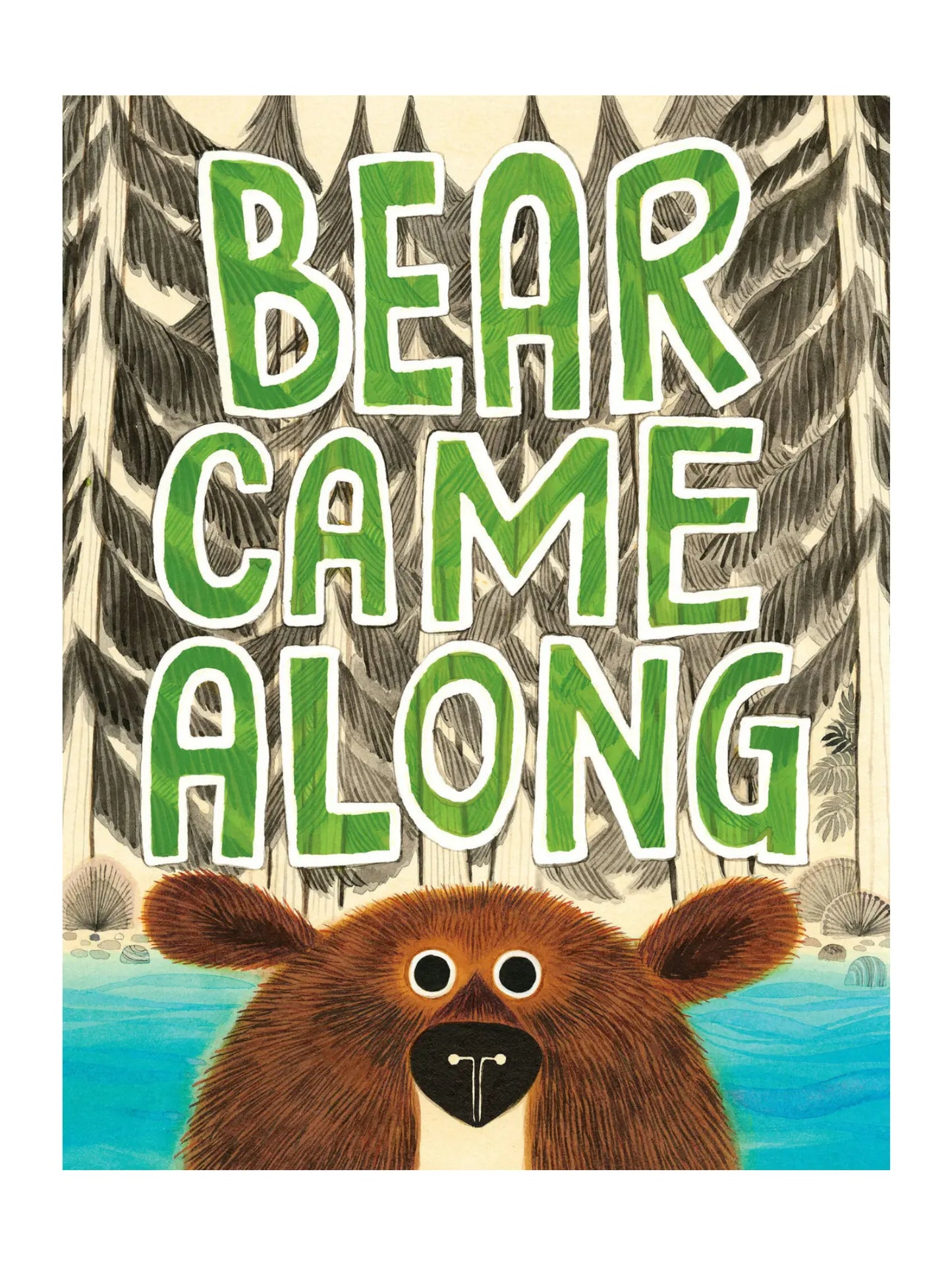 Bear Came Along – A Joyful Caldecott-Honor Book - Alder & Alouette