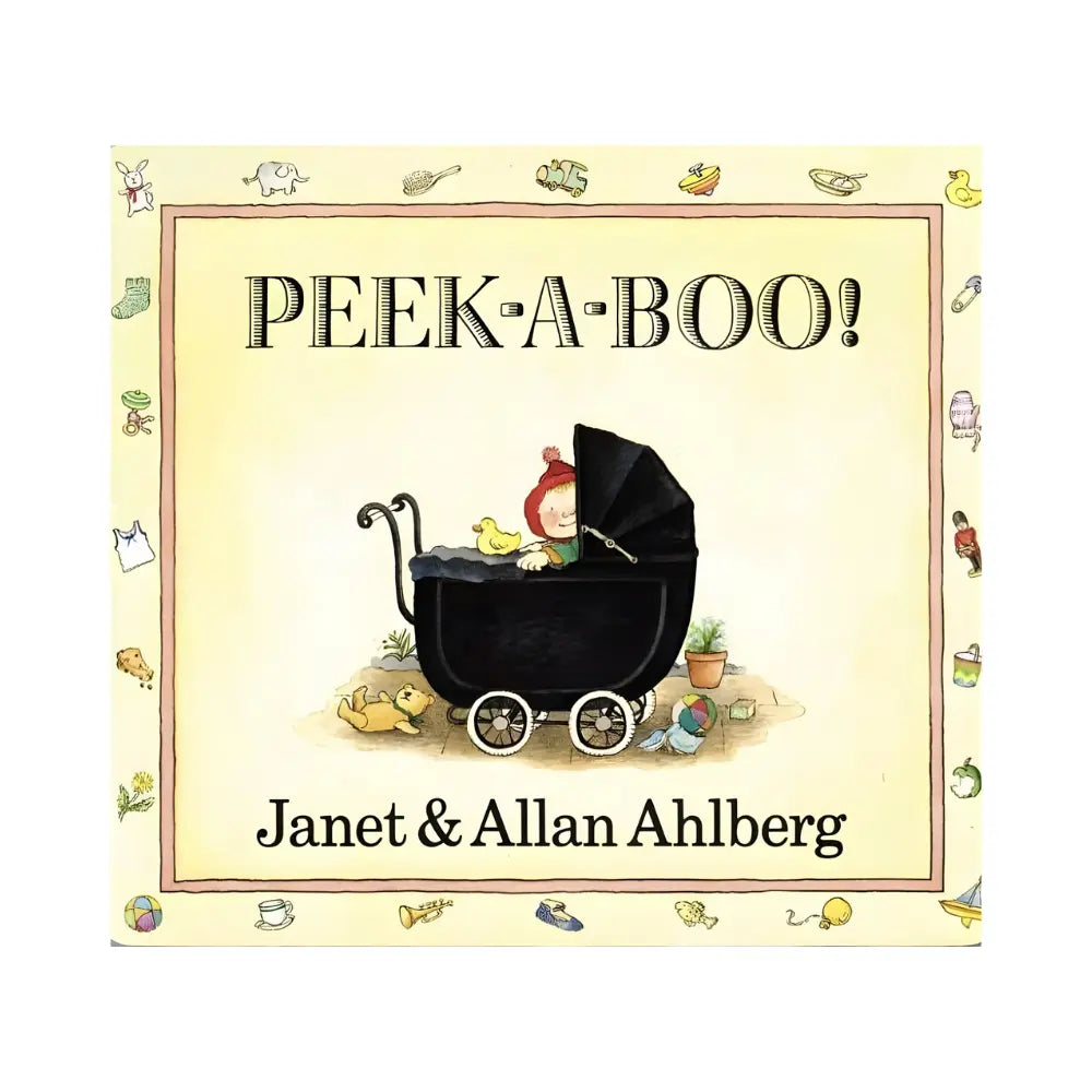 Book cover of 'Peek-a-Boo!' by Janet & Allan Ahlberg with a baby in a pram illustration.