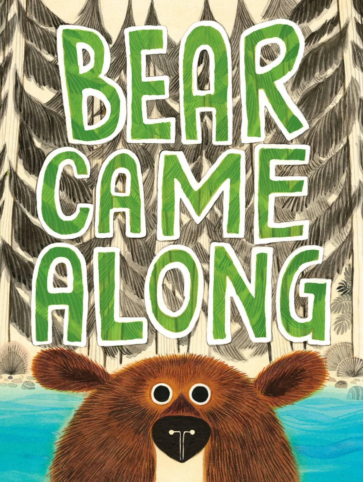 Bear Came Along – A Joyful Caldecott-Honor Book - Alder & Alouette