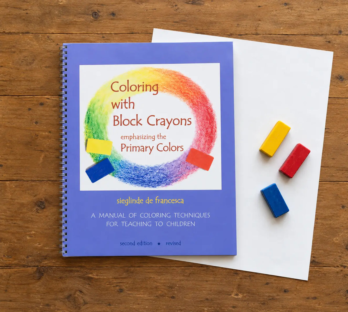 Coloring with Block Crayons — A Guide to Working with the Primary Colors