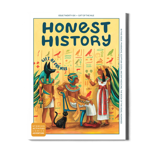 kids history magazine called 'Honest History' with Egyptian-themed cover illustrations and text Gift of the Nile