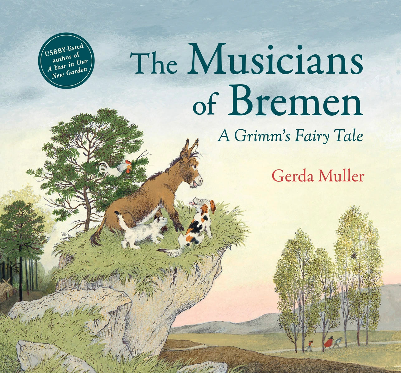 The Musicians of Bremen by Gerda Muller - Alder & Alouette