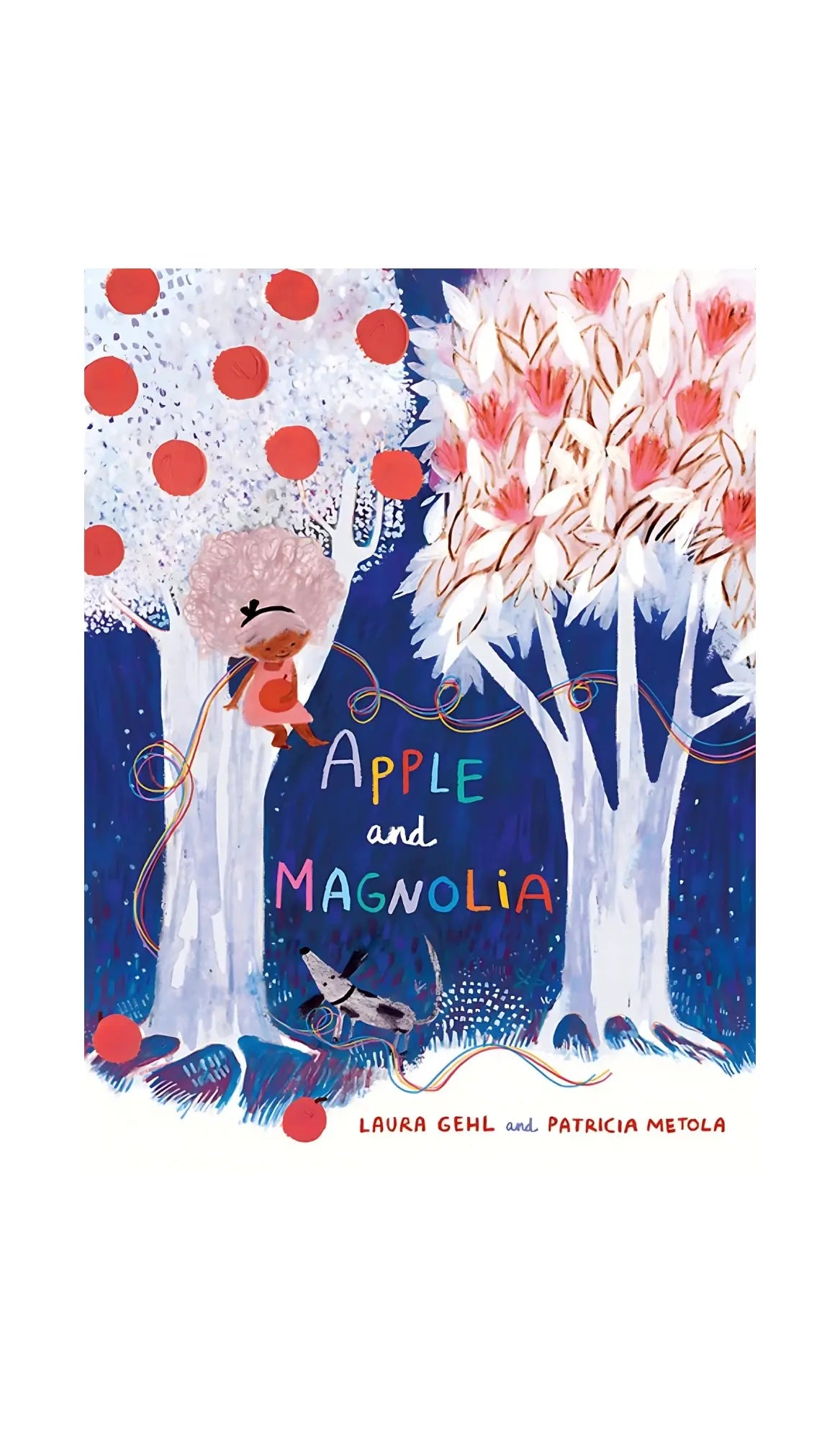 Apple and Magnolia by Laura Gehl + Patricia Metola - Alder & Alouette