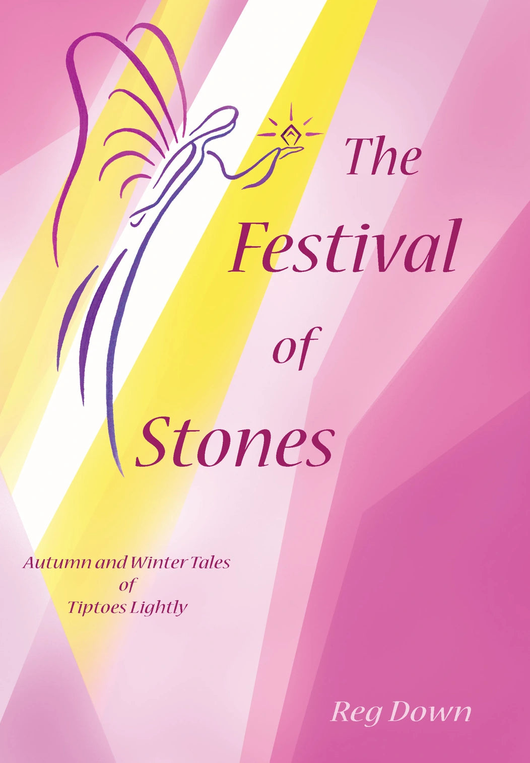 The Festival of Stones: Autumn and Winter Tales Book Cover