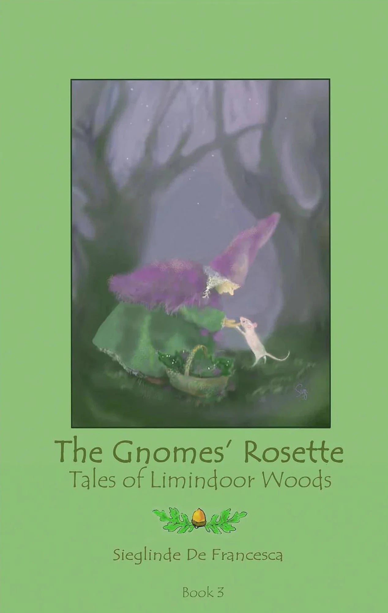 The Gnomes Rosette, The Tales of Limindoor Woods - Alder & Alouette