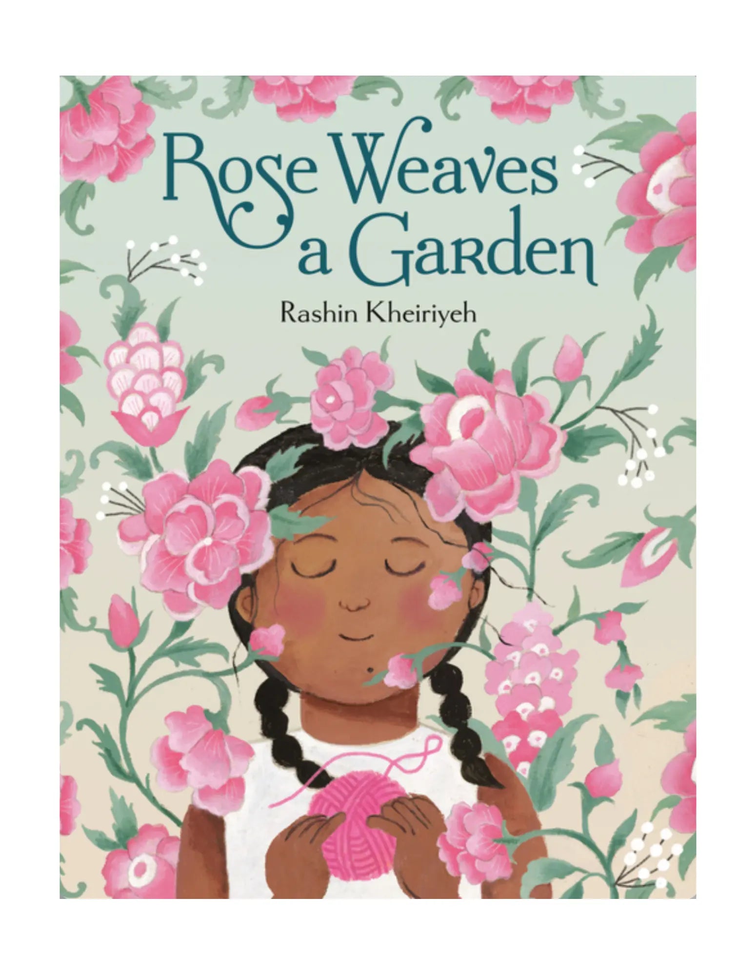 Book cover of 'Rose Weaves a Garden' with a girl surrounded by flowers and pink yarn.