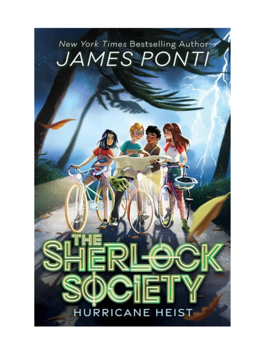 The Sherlock Society: The Hurricane Heist, Book #2