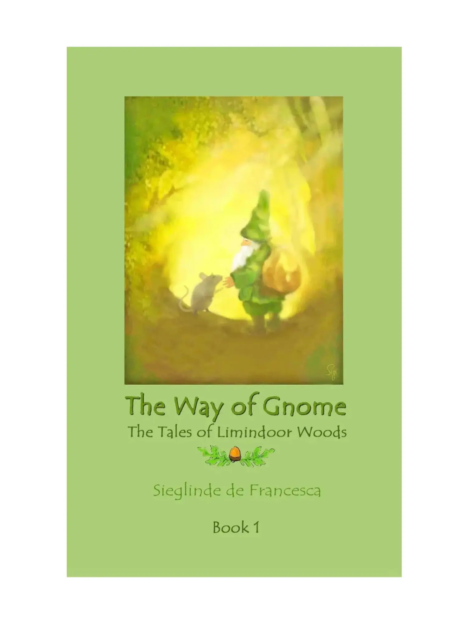 Book cover of 'The Way of Gnome' with a gnome illustration on a green background