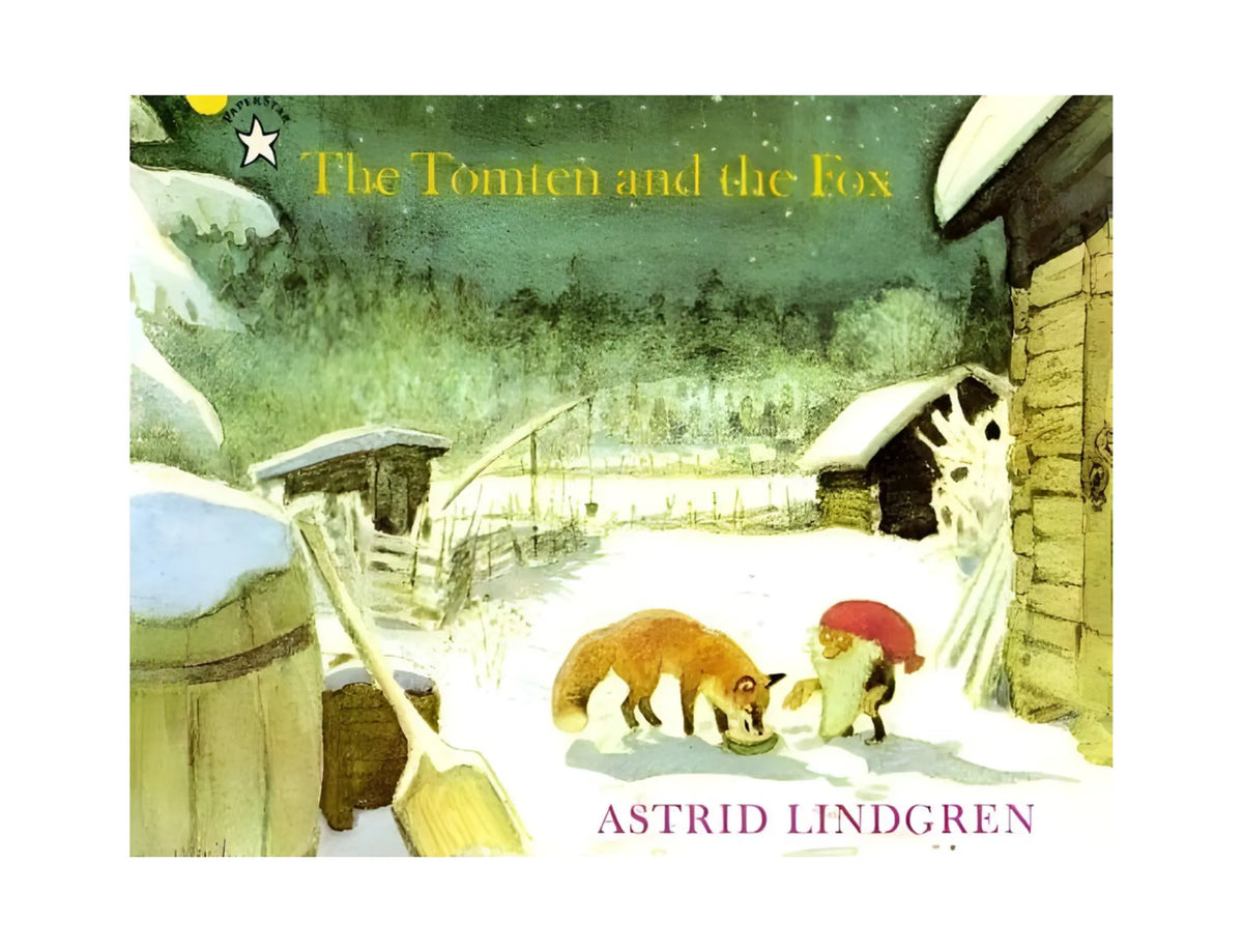 Book cover of 'The Tomten and the Fox' by Astrid Lindgren with a snowy scene and characters.
