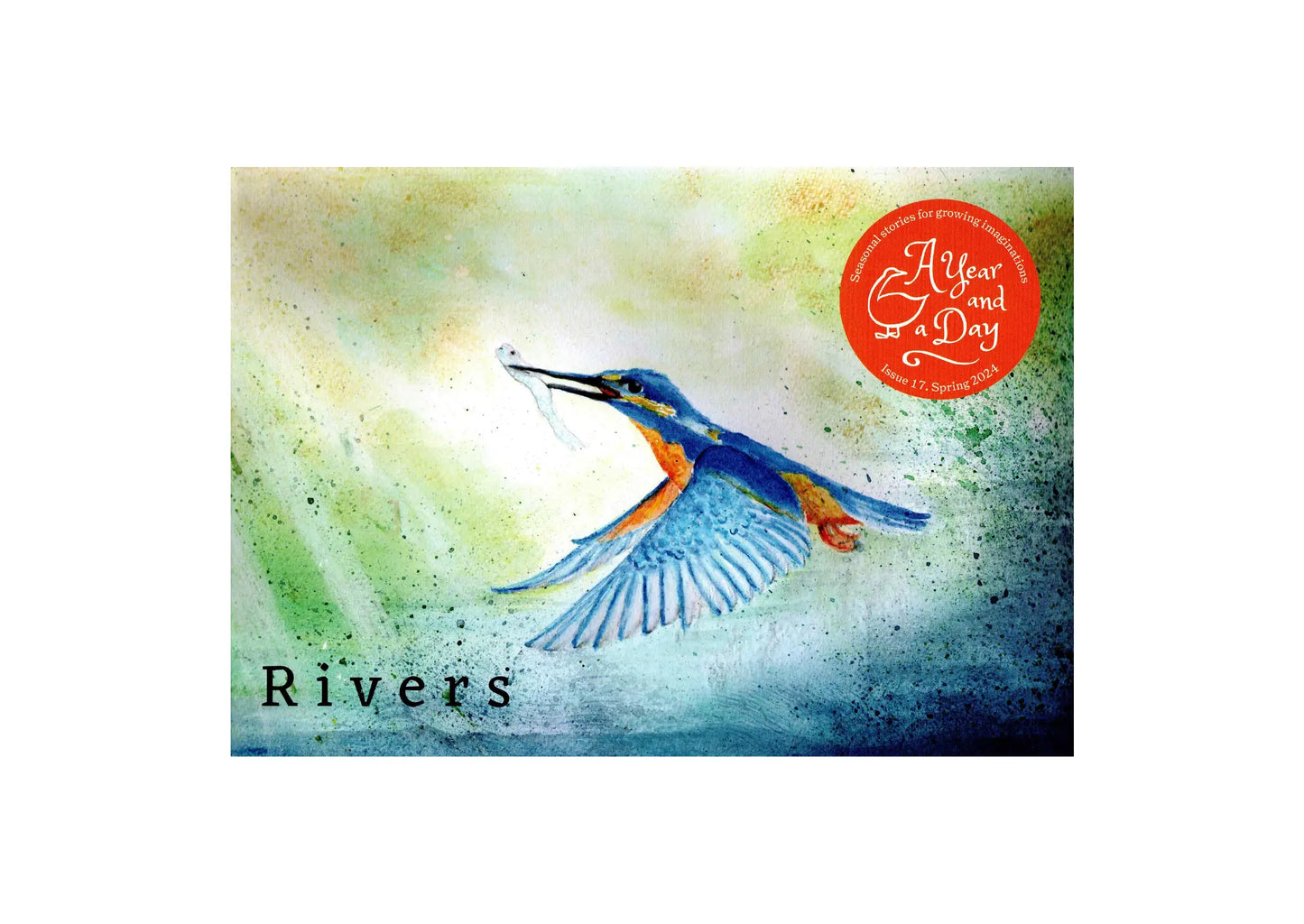 A Year and a Day – Rivers Issue | Waldorf Kids Magazine