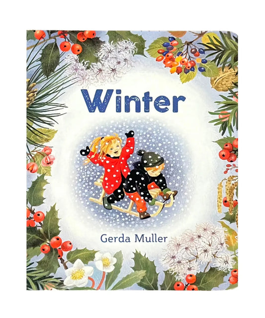 Book cover of 'Winter' by Gerda Muller with children playing in the snow surrounded by winter elements.