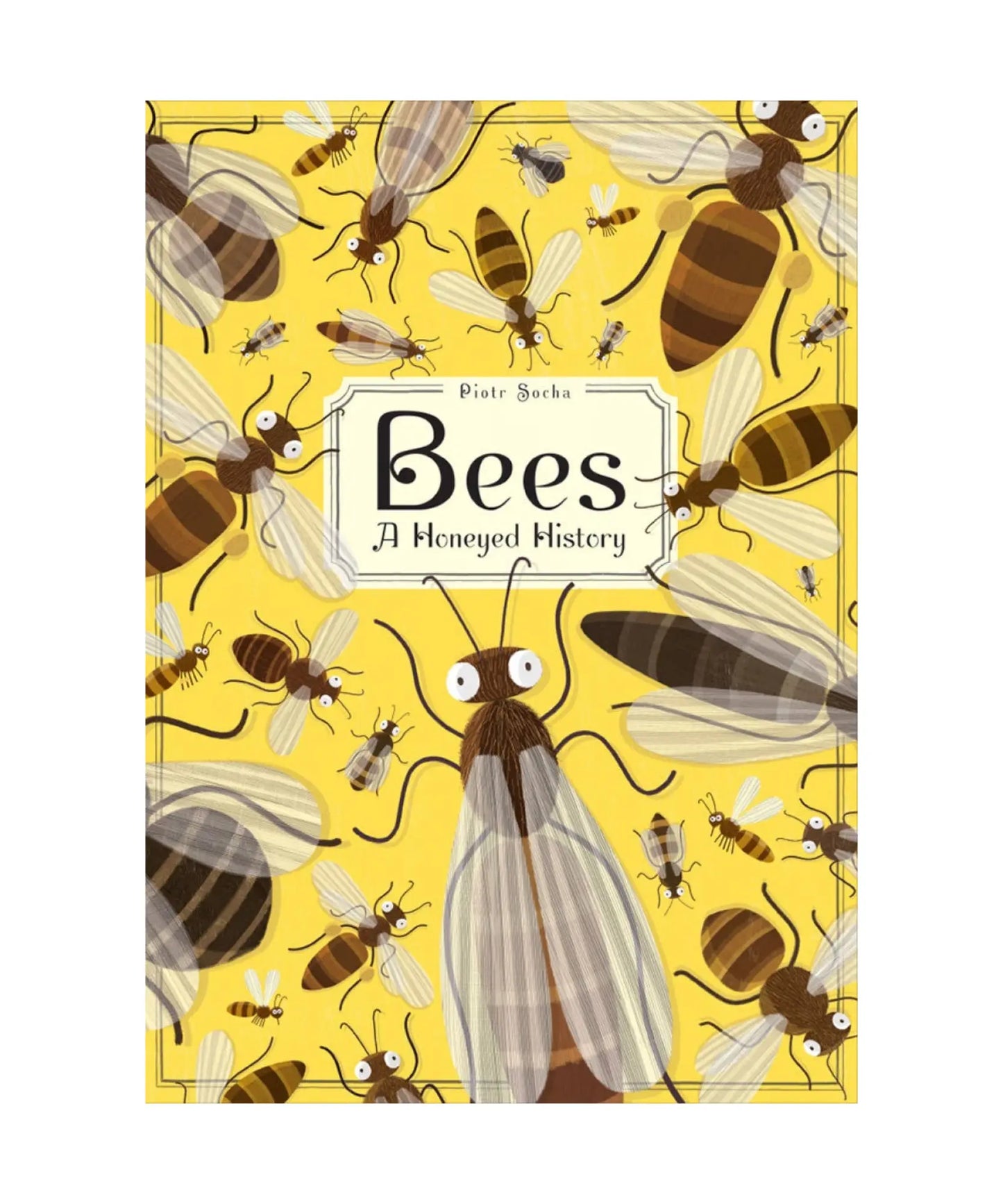 Bees: A Honeyed History