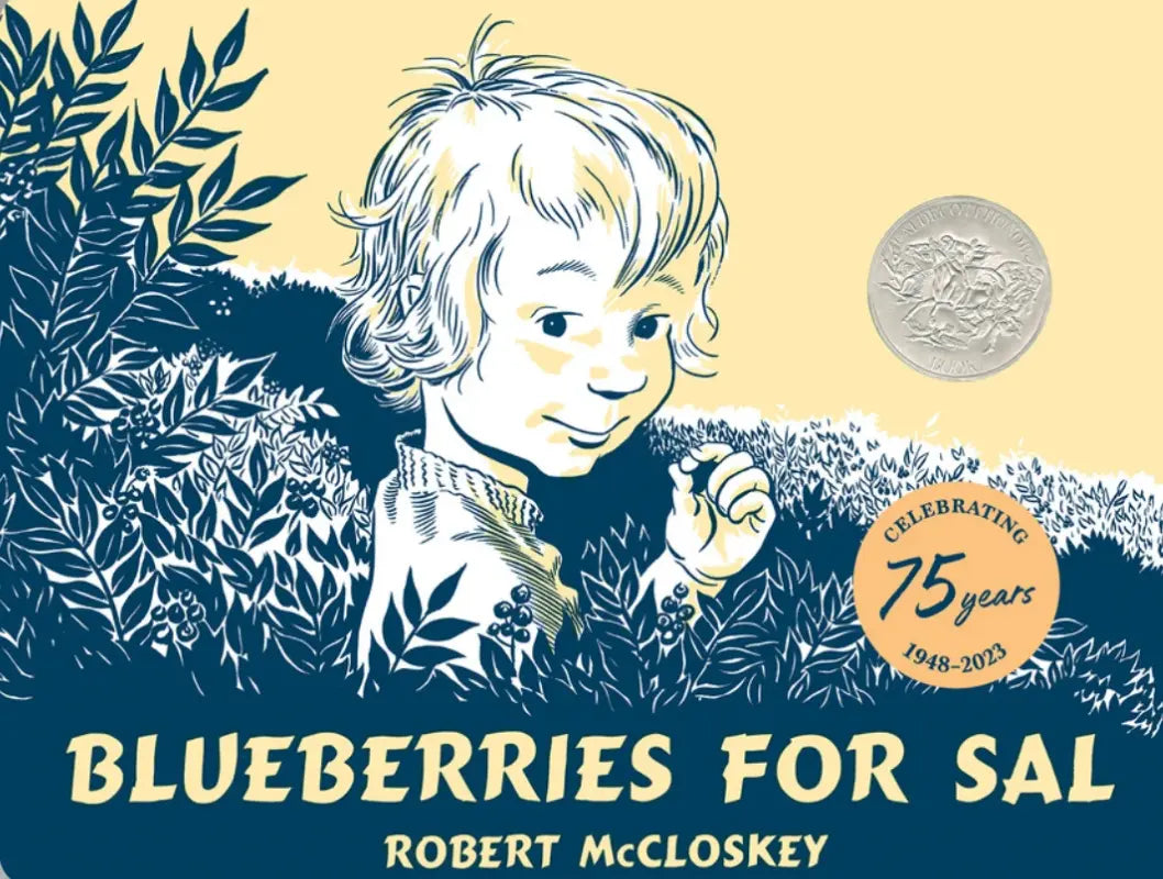 Book cover of 'Blueberries for Sal' by Robert McCloskey with a child holding blueberries and foliage.
