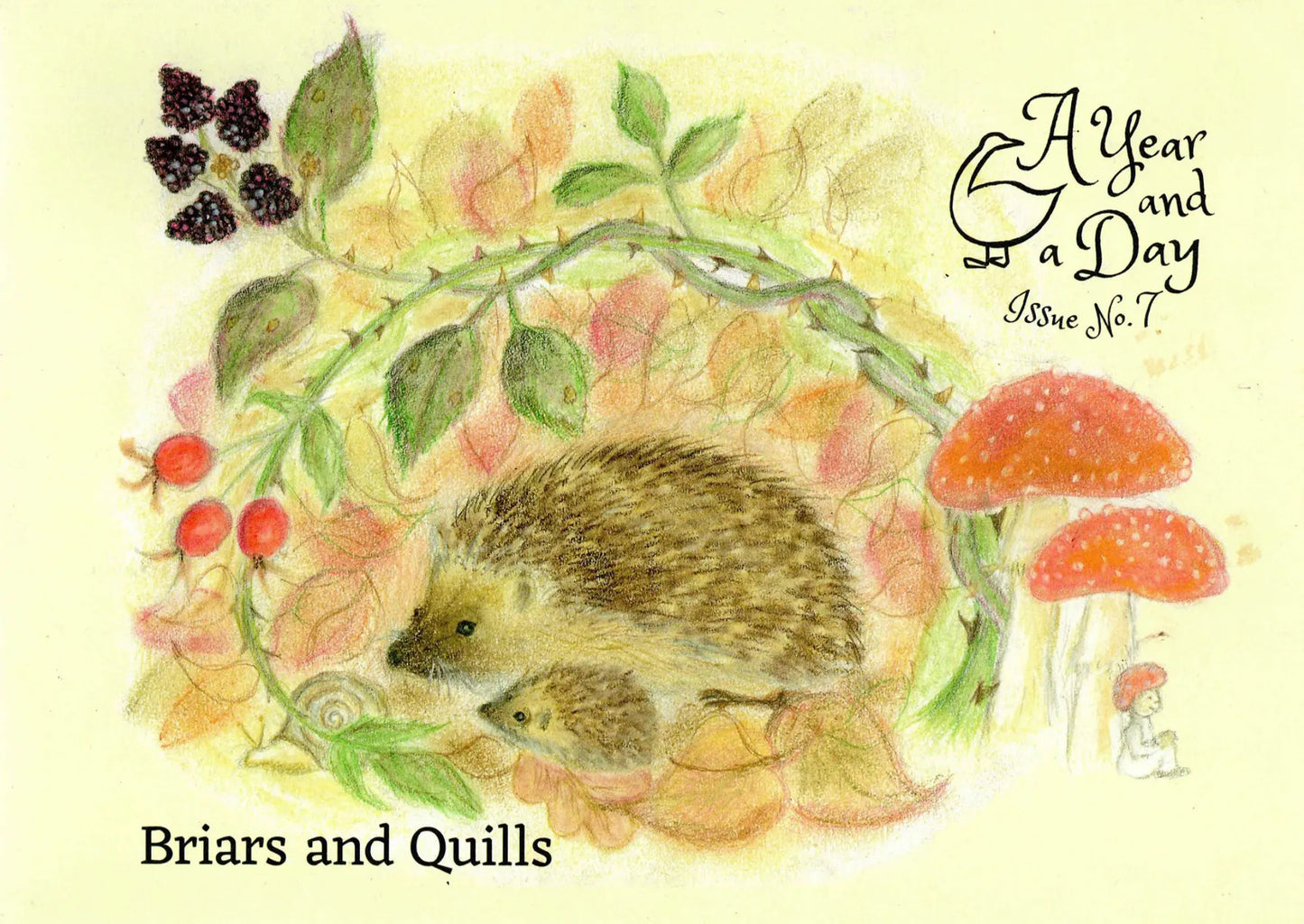 Illustration of a hedgehog with mushrooms and berries, featuring 'A Year and a Day' and 'Briars and Quills'.