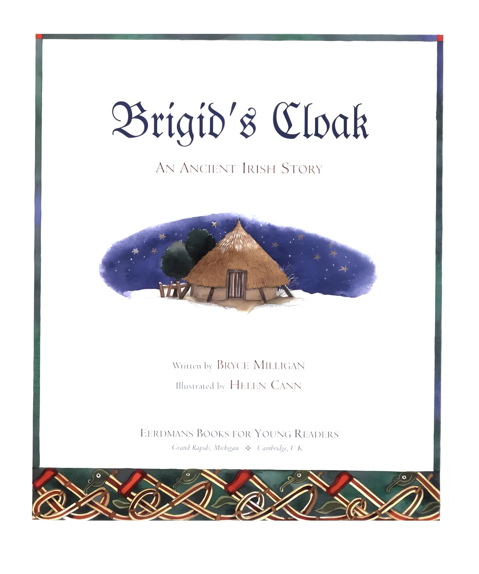Book cover of 'Brigid's Cloak' with a Celtic design and illustration of a thatched roof structure.