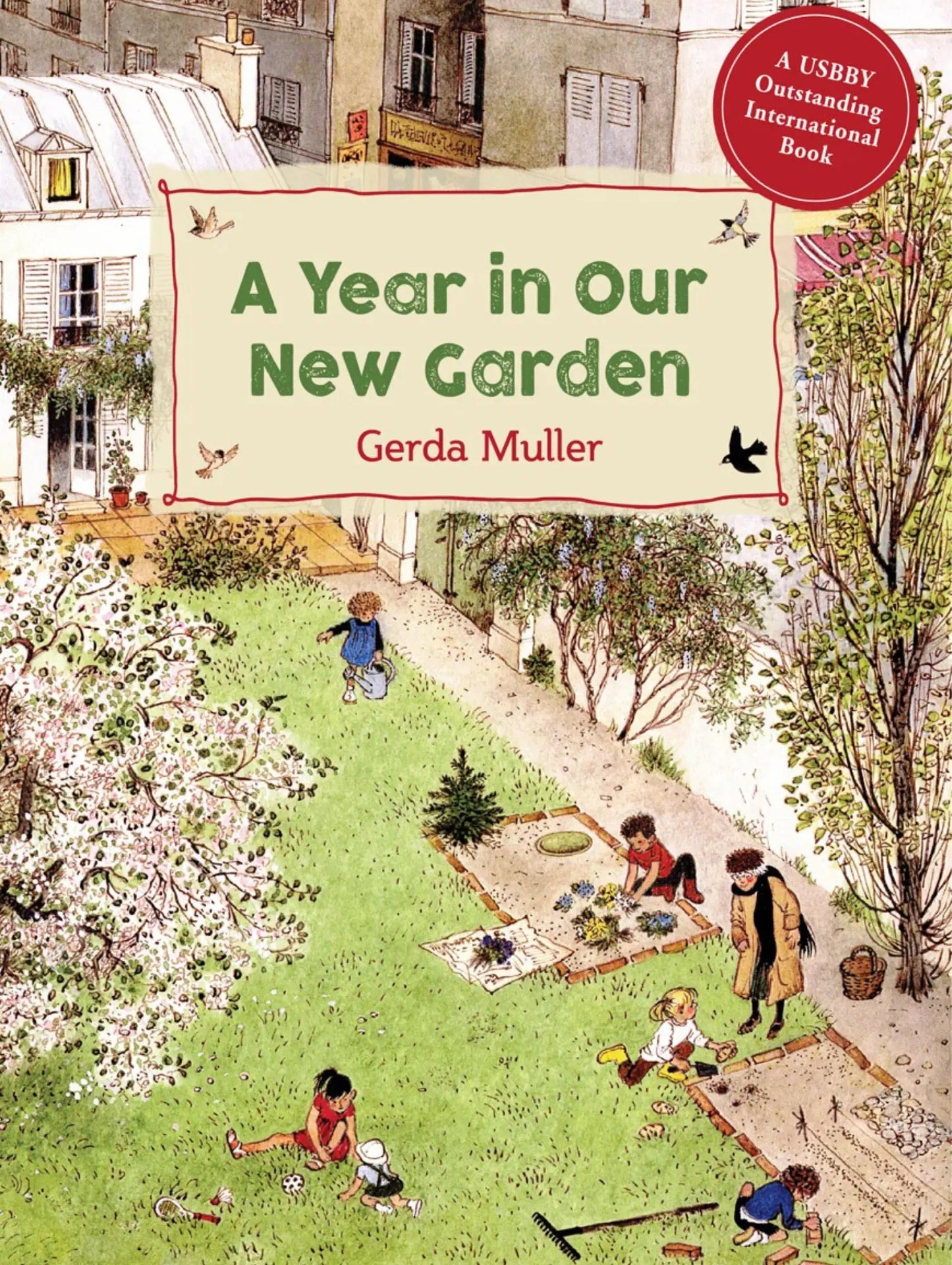 Book cover of 'A Year in Our New Garden' by Gerda Muller with illustration of children playing in a garden.
