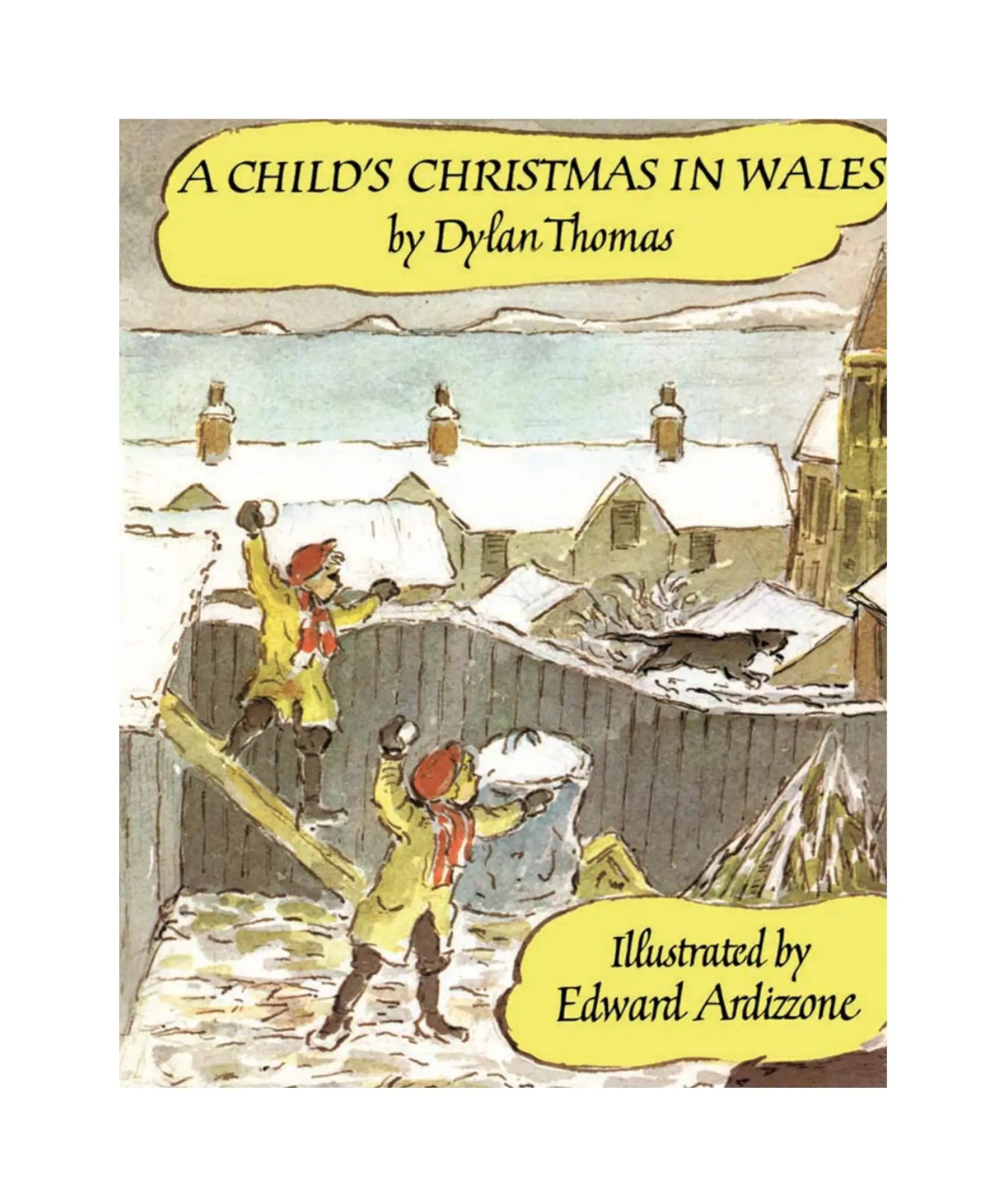 Book cover of 'A Child's Christmas in Wales' by Dylan Thomas, illustrated by Edward Ardizzone.