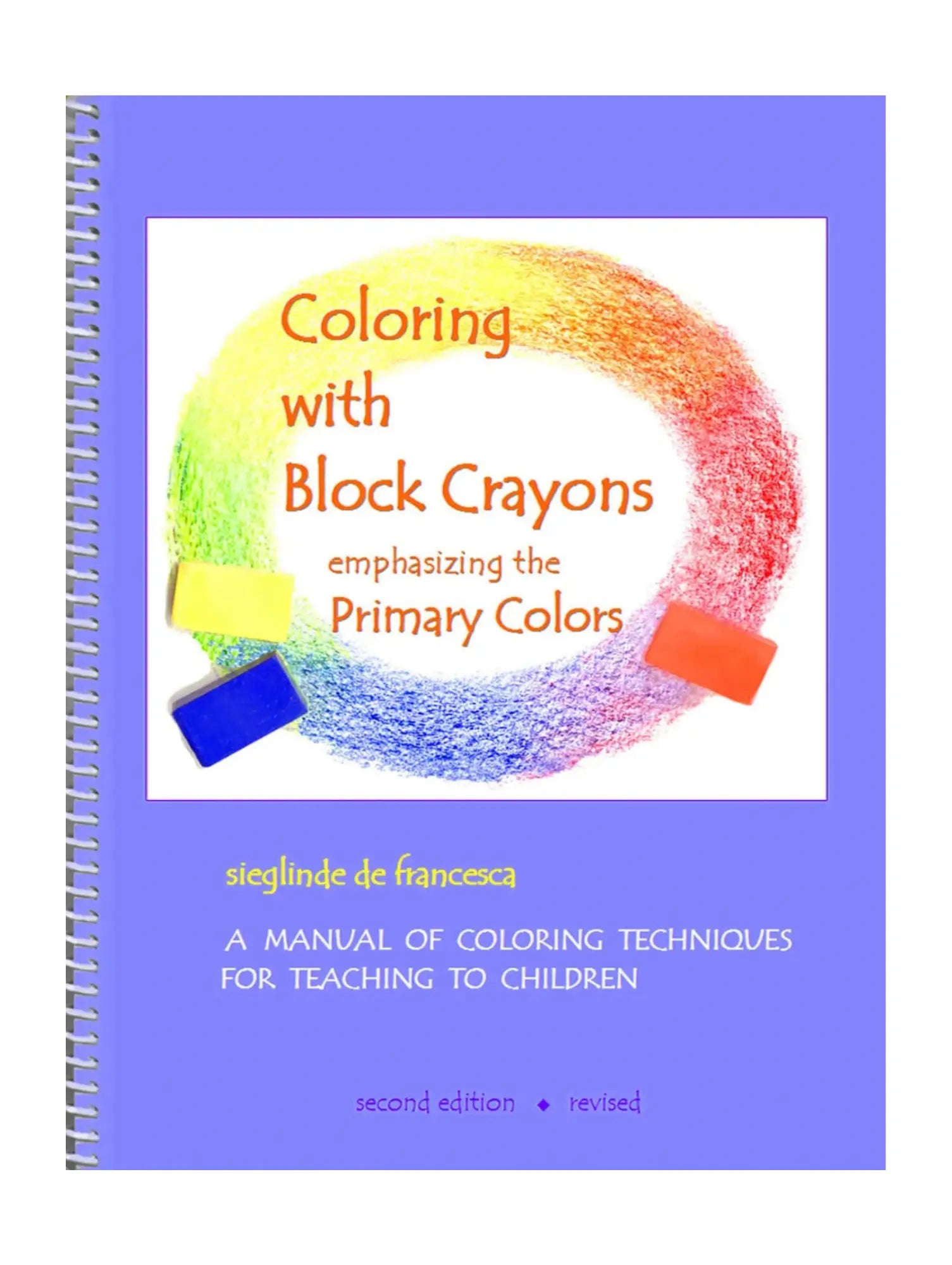 Book titled 'Coloring with Block Crayons emphasizing the Primary Colors' on a white background