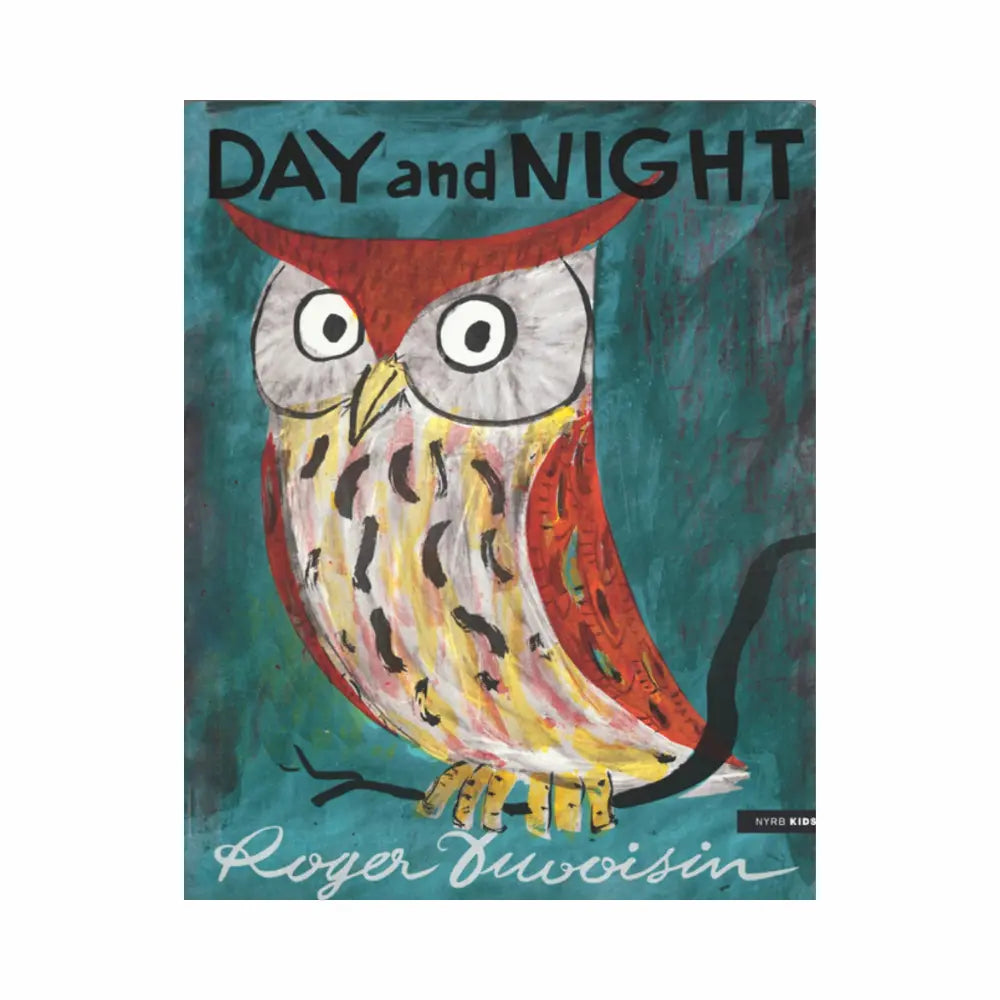 Book cover of 'Day and Night' by Roger Duvoisin with a colorful owl illustration on a teal background.