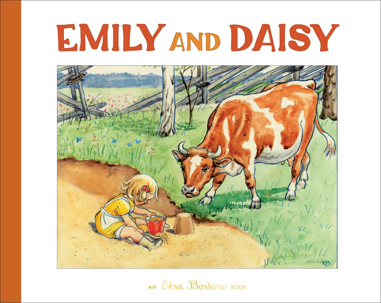 Cover of the children's picture book 'Emily and Daisy' by Elsa Beskow, featuring an illustration of a cow and a child with a bucket.
