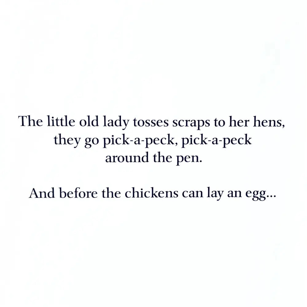 Text on a white background describing a scene with a little old lady and chickens.
