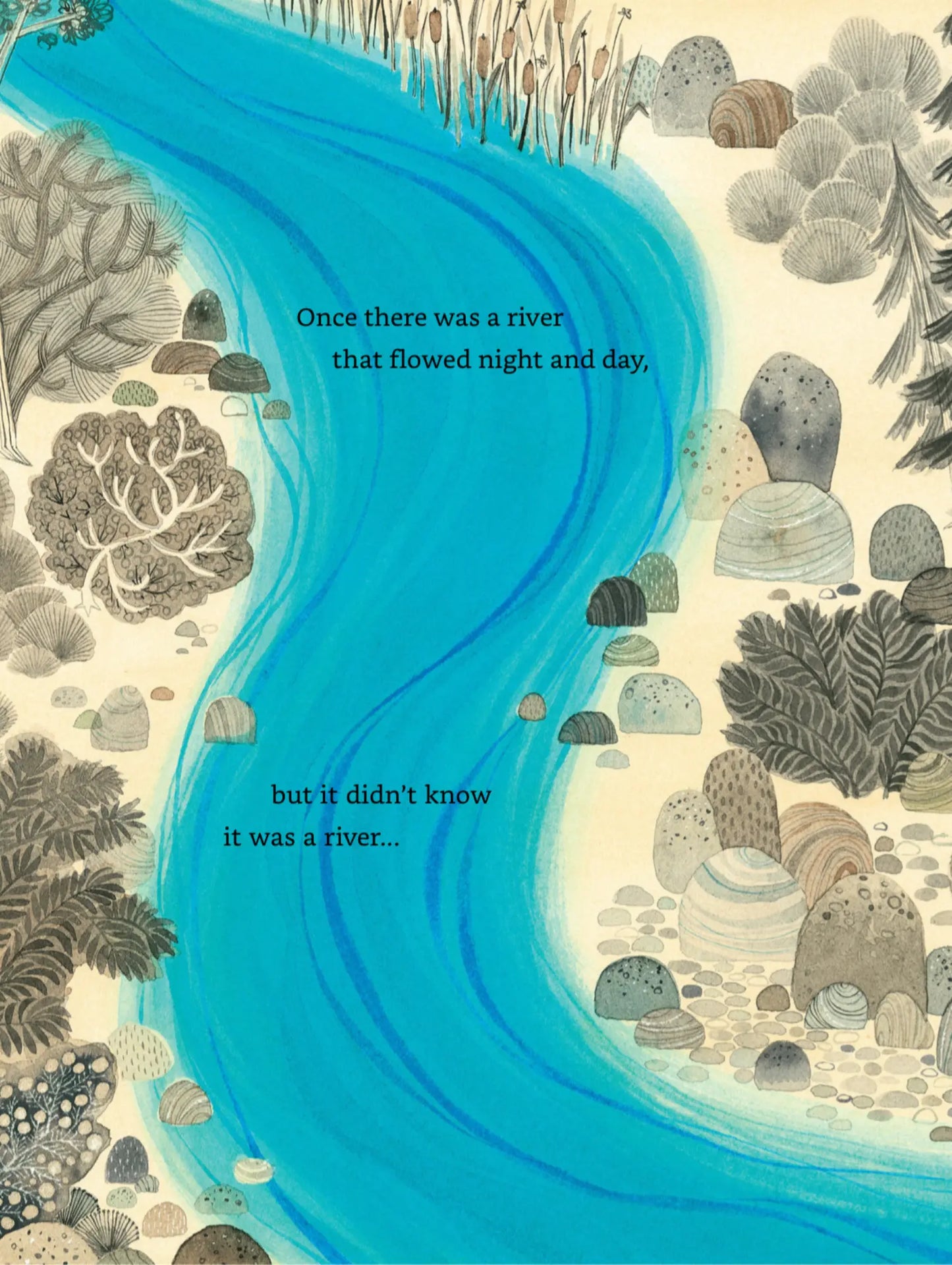 illustration of a river in a forest with text "Once there was  river that flowed night and day, but it didn't know it was a river"