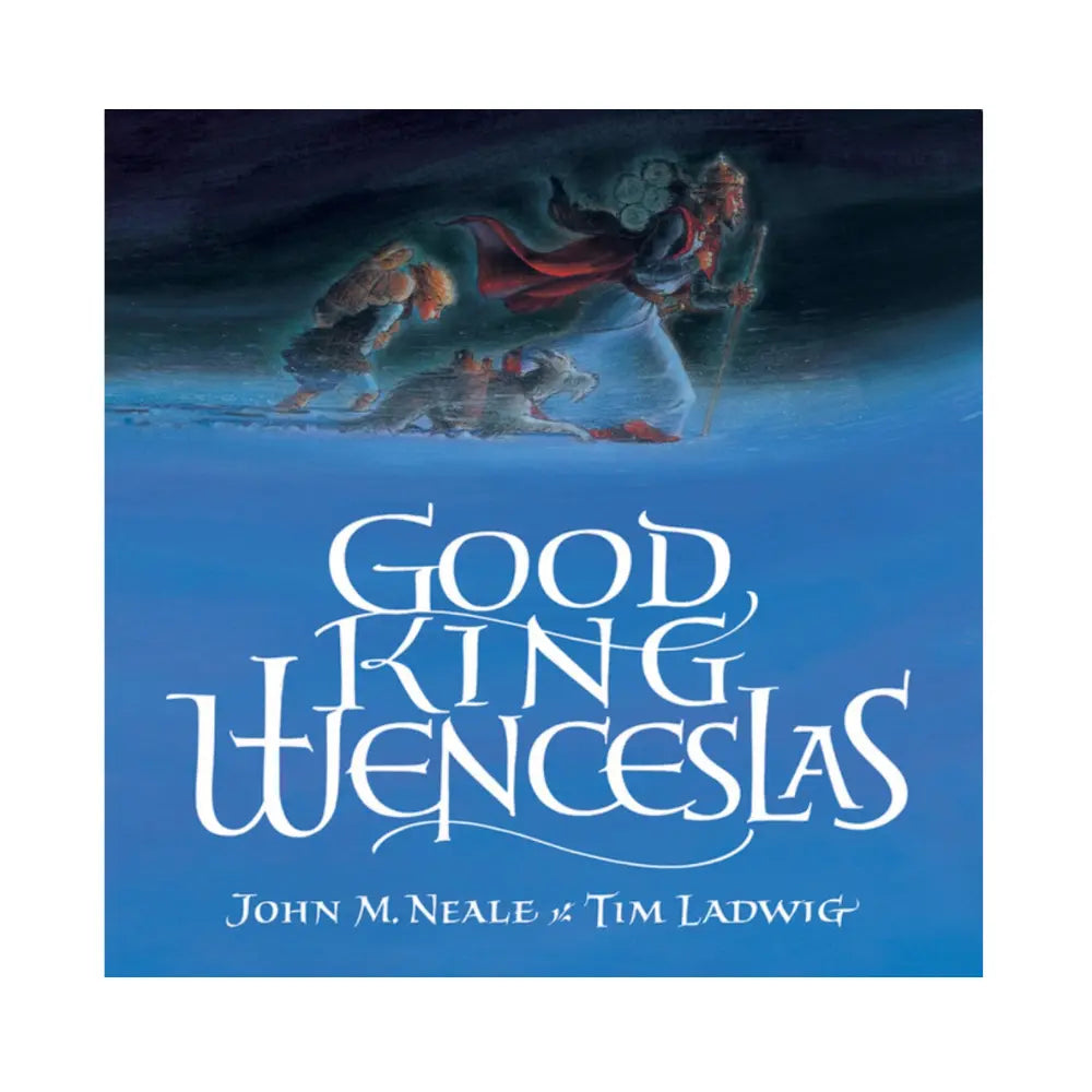 Book cover of 'Good King Wenceslas' with a blue background and illustration of characters.