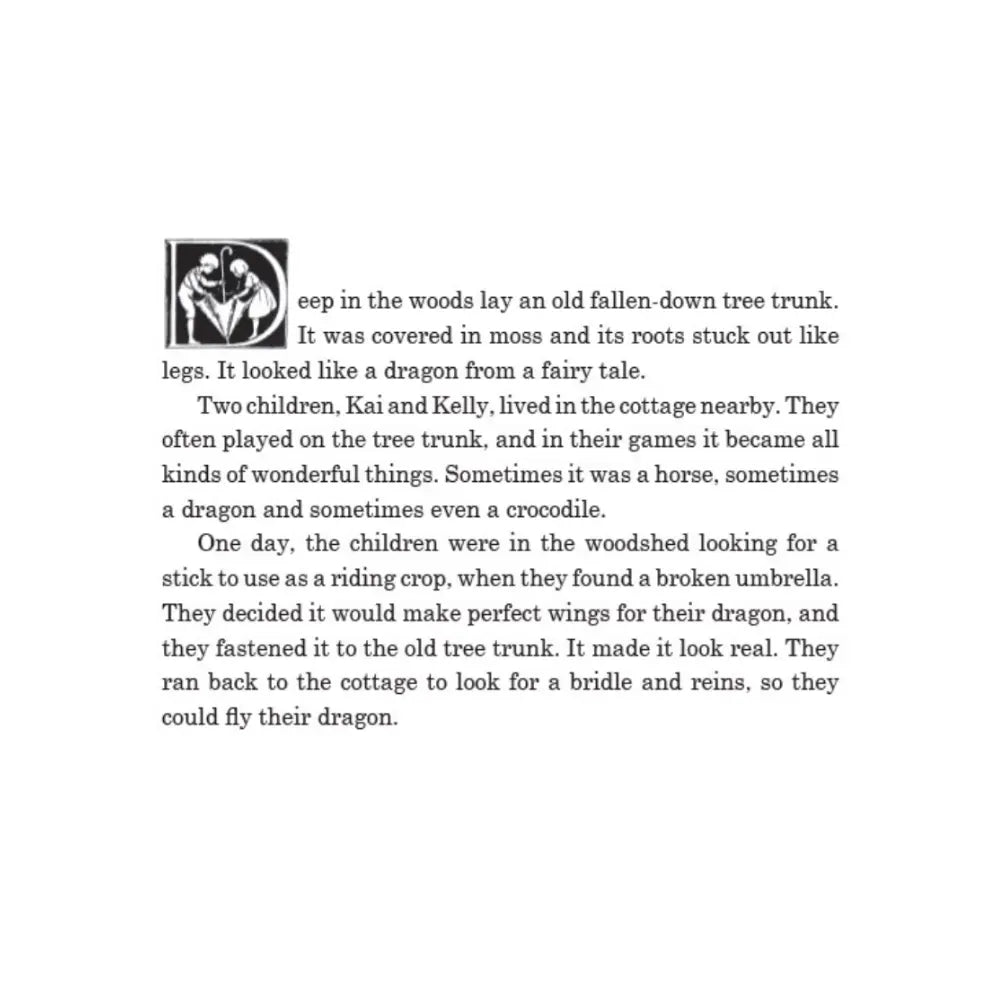 Text of a fairy tale story about children playing with an old tree trunk.