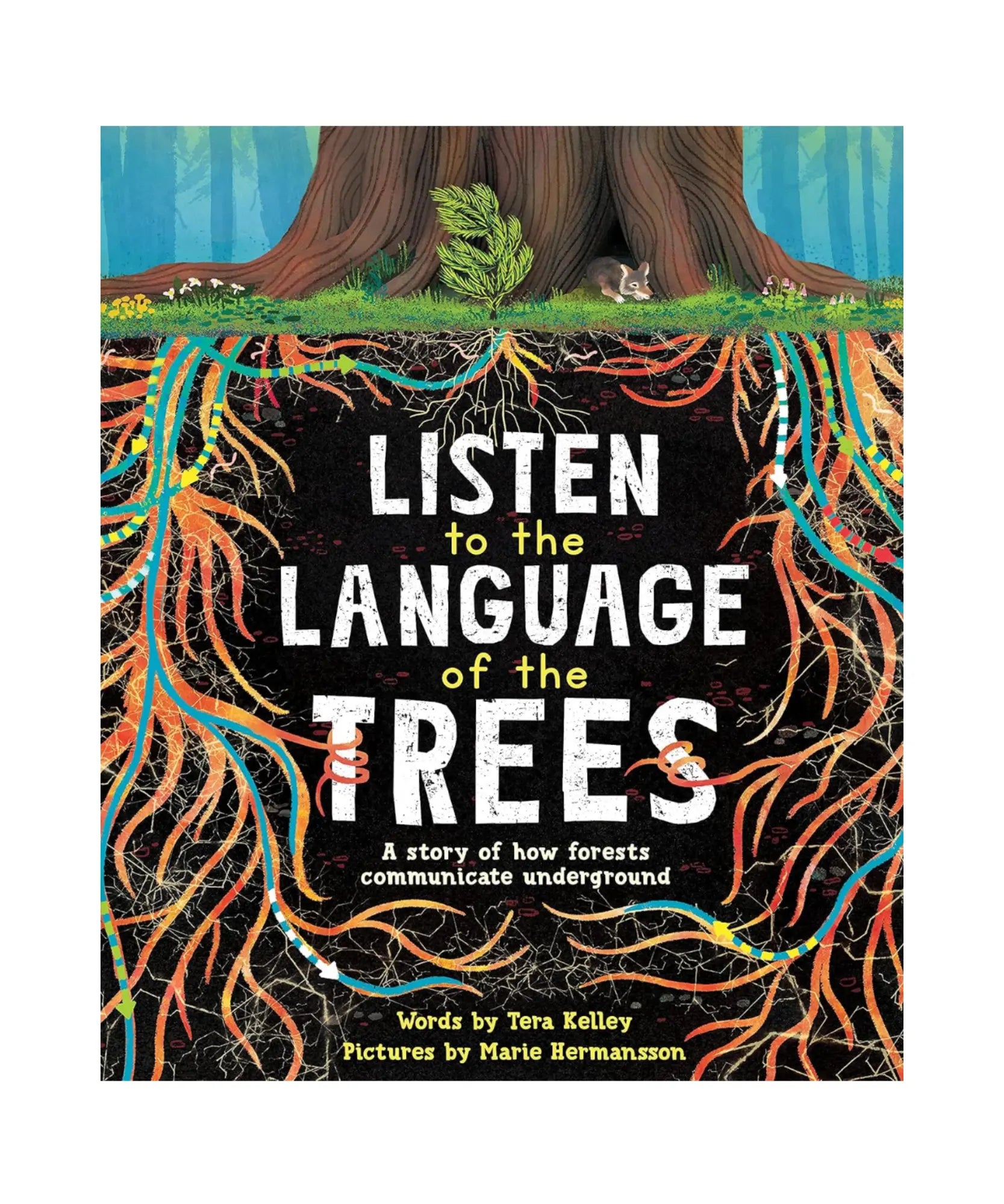 Book cover of 'Listen to the Language of the Trees' with tree imagery and roots.