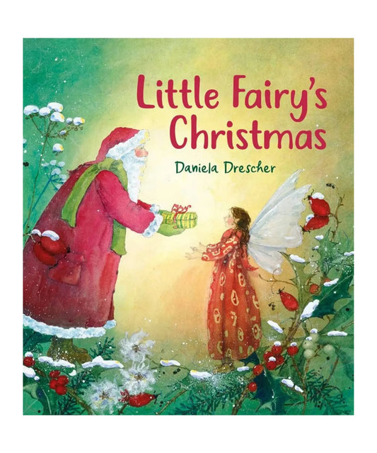 Little Fairy’s Christmas – Daniela Drescher