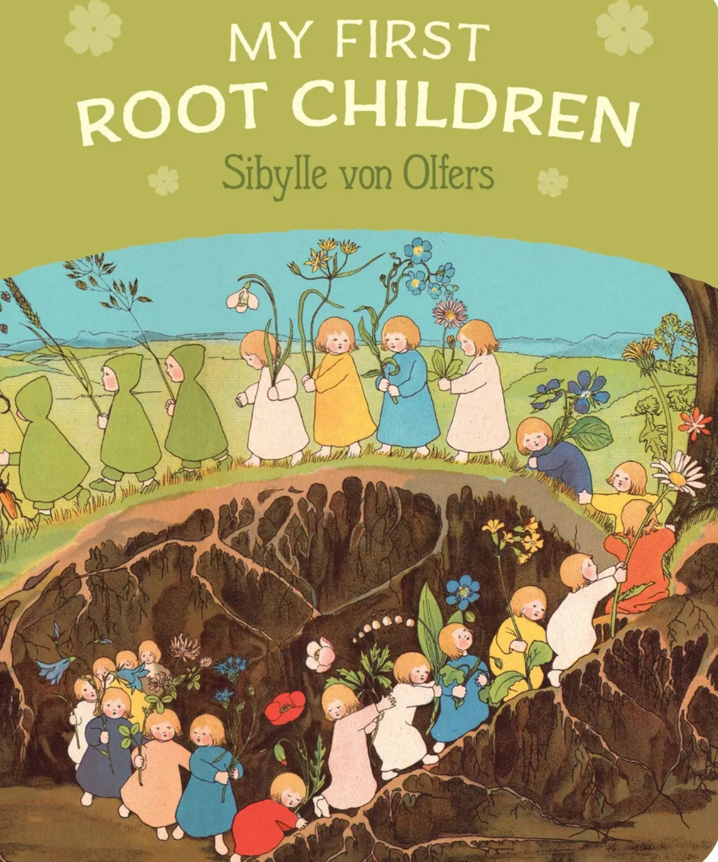 Book cover of 'My First Root Children' by Sibylle von Olfers with illustrations of children and plants.