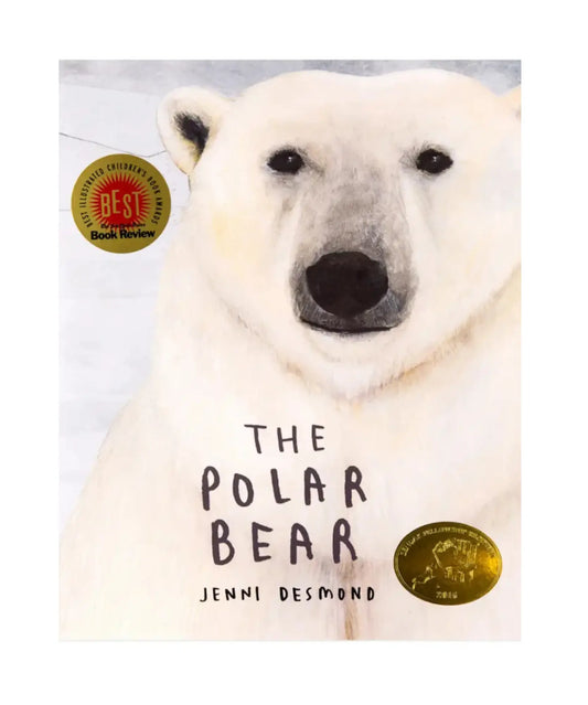 Book cover of 'The Polar Bear' by Jenni Desmond with a polar bear illustration and awards on a light gray background.