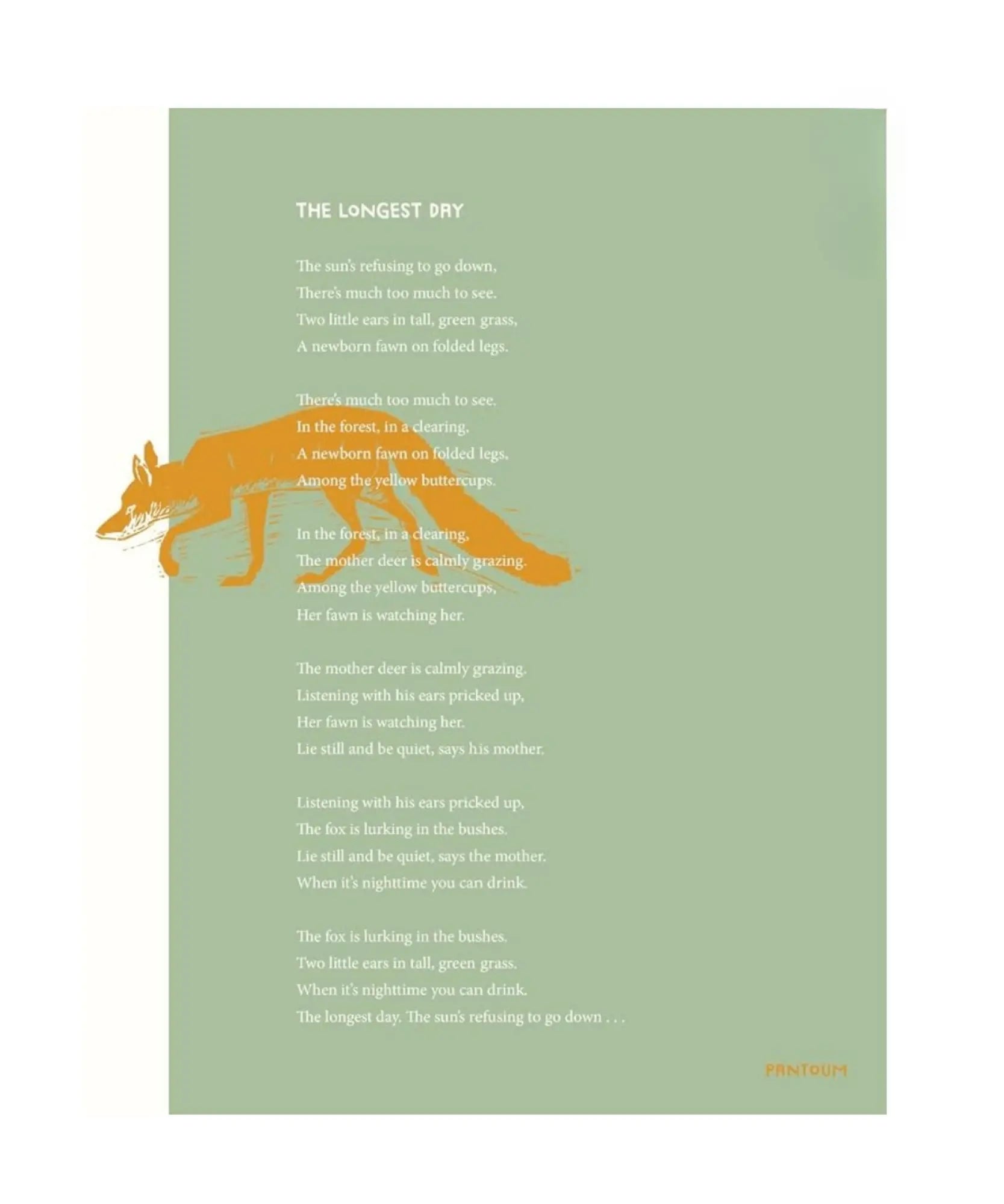 A Pantoum poem called the Longest Dry showing a fox on a green background