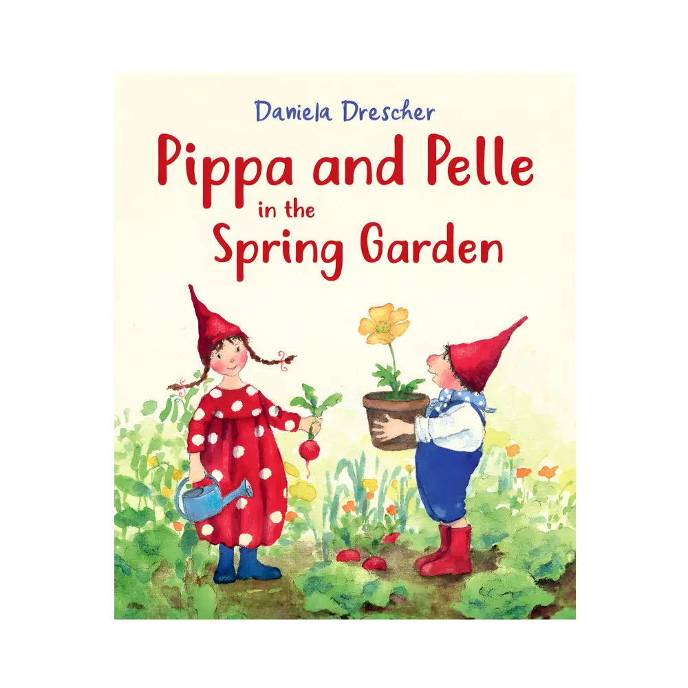 Book cover of 'Pippa and Pelle in the Spring Garden' with two characters in a garden setting.