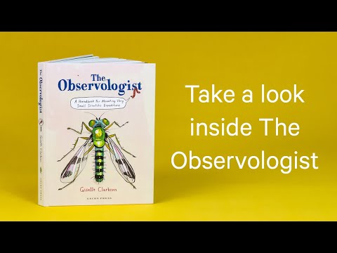 The Observologist: A Handbook for Mounting Very Small Scientific Expeditions - Alder & Alouette