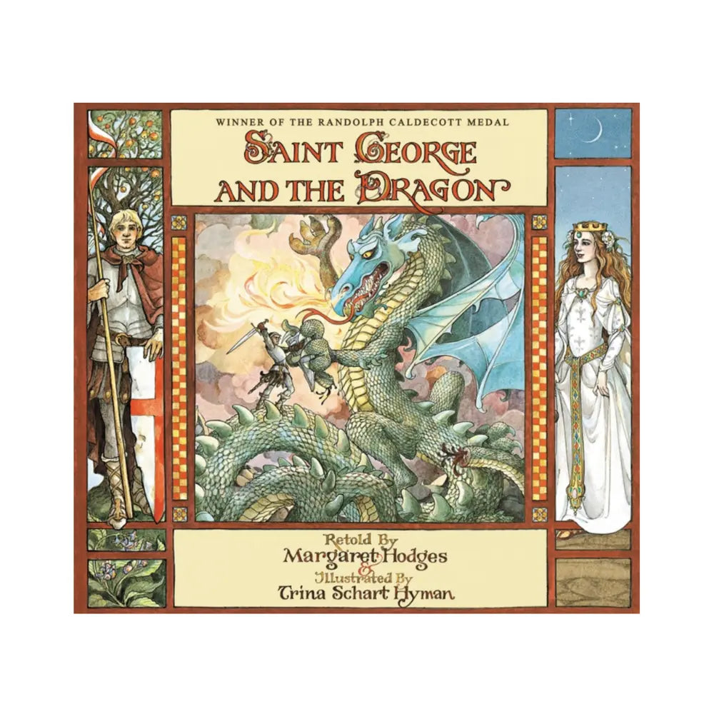 Book cover of 'Saint George and the Dragon' with illustrations of a knight, dragon, and princess.