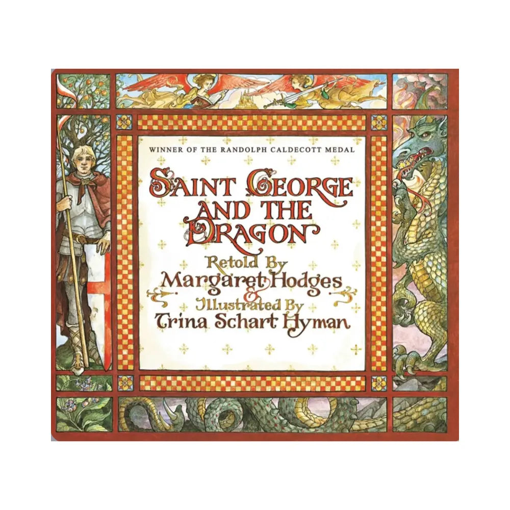 Book cover of 'Saint George and the Dragon' with decorative border and illustrations.